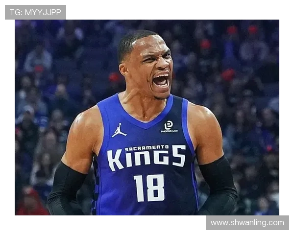 拉塞尔威斯布鲁克的篮球生涯与传奇时刻回顾